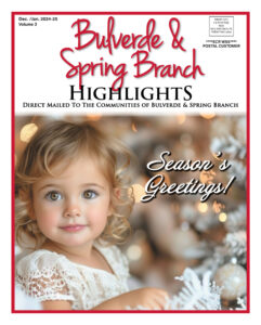 Bulverde - Spring Branch Highlights December 2024