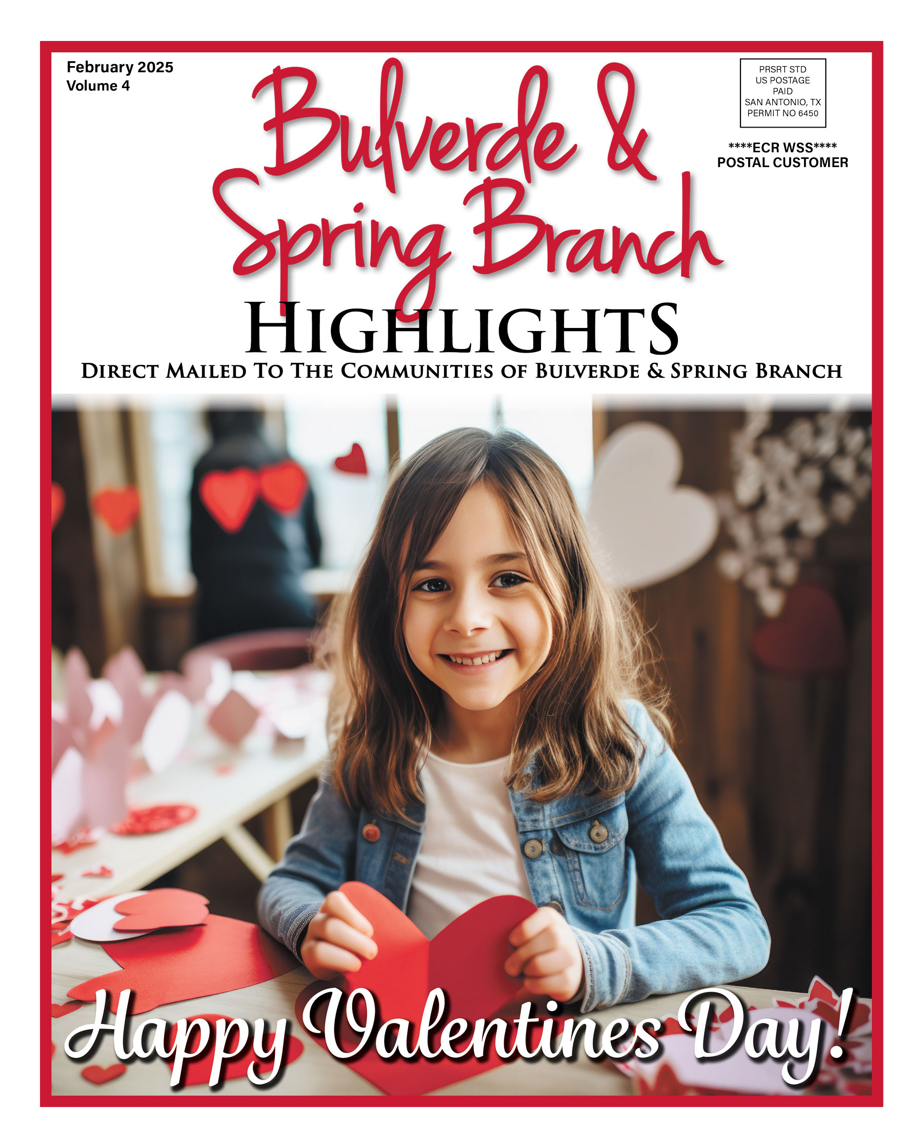 Bulverde / Spring Branch Highlights February 2025