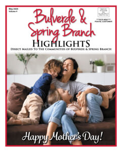 Bulverde-Spring Branch Highlights May 2025 Cover