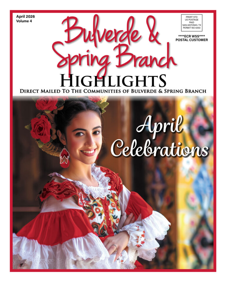 Bulverde - Spring Branch Highlights April 2026